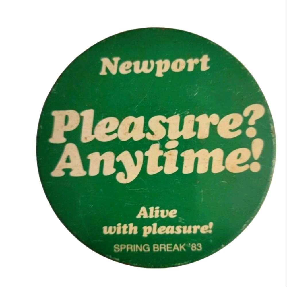 Vintage Advertising Newport Cigarettes Pin Button Promotional Spring Break 1983